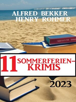 11 Sommerferienkrimis 2023 - ebook